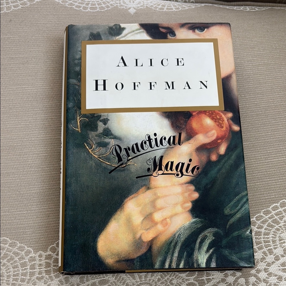Practical Magic by Alice Hoffman Hardcover